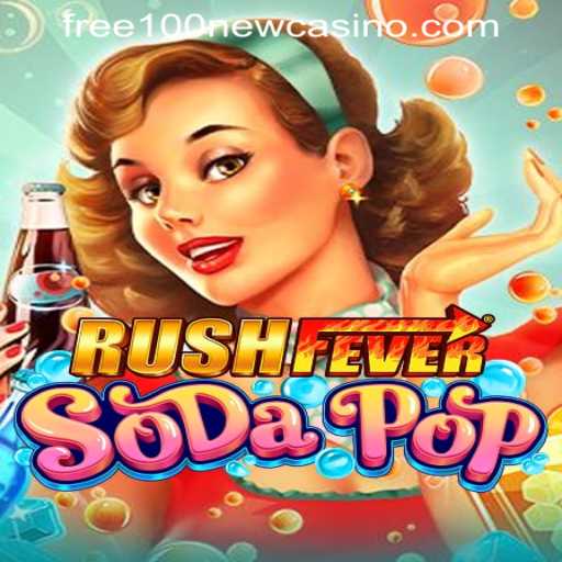 Dive into the Excitement of RushFeverSodaPop